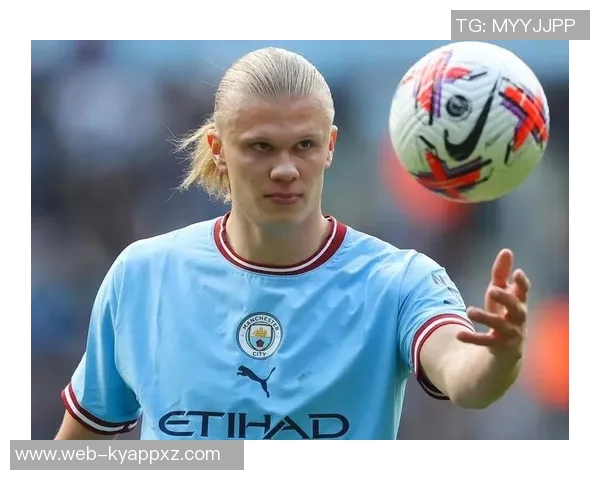 哈兰德回应球迷期待挪威世界杯胜利呼声冷静对待未来挑战