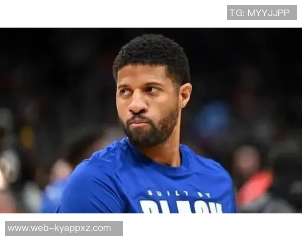 乔治康复进展显著预计常规赛初期将顺利回归球队 乔治康复进展显著预计常规赛初期将顺利回归球队